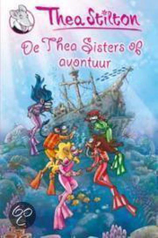 De Thea sisters op avontuur
