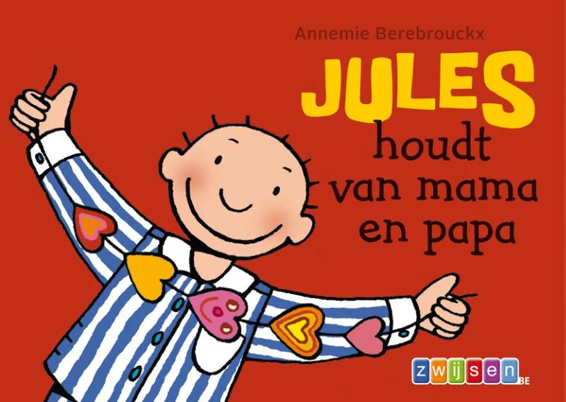 Jules houdt van mama en papa