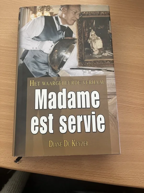 "Madame est servie"