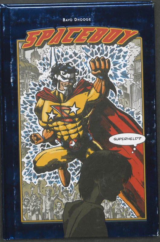 Spaceboy, superheld?