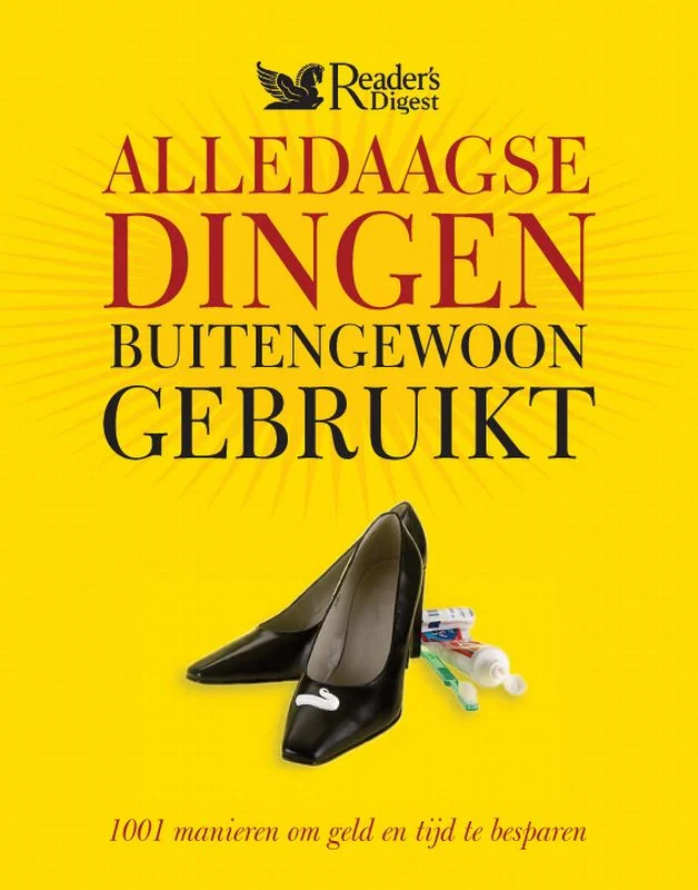 Alledaagse dingen buitengewoon gebruikt