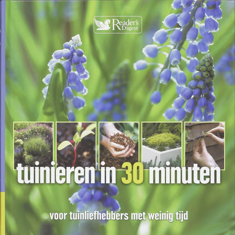 Tuinieren in 30 minuten