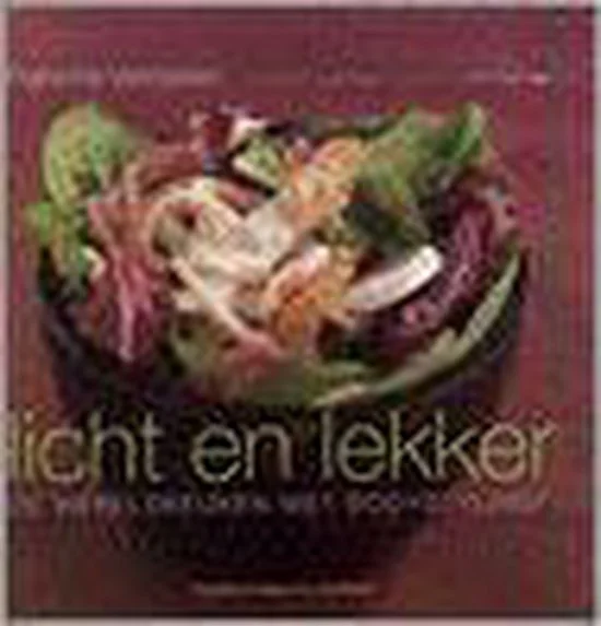 Licht en lekker