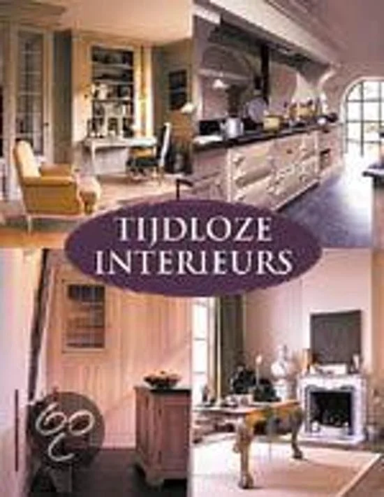 Tijdloze interieurs