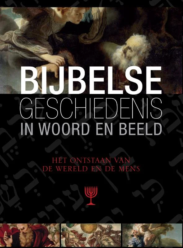 Bijbelse geschiedenis in woord en beeld