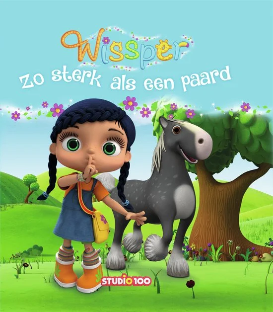 Wissper : voorleesboek 4 - Zo sterk als een paard