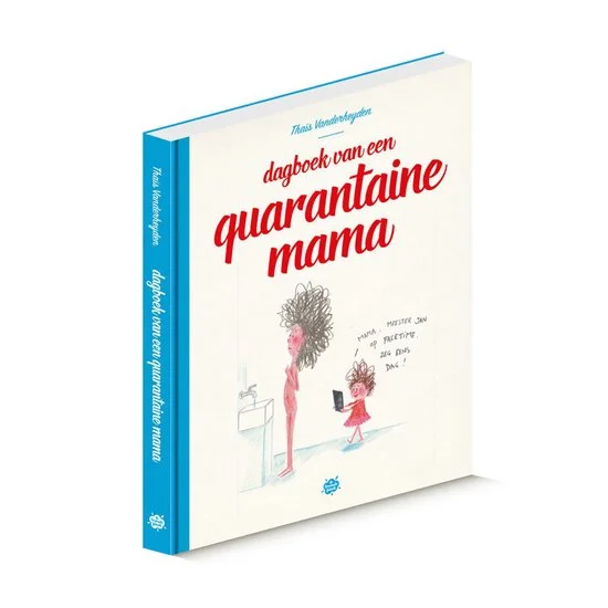 Dagboek van een quarantaine mama