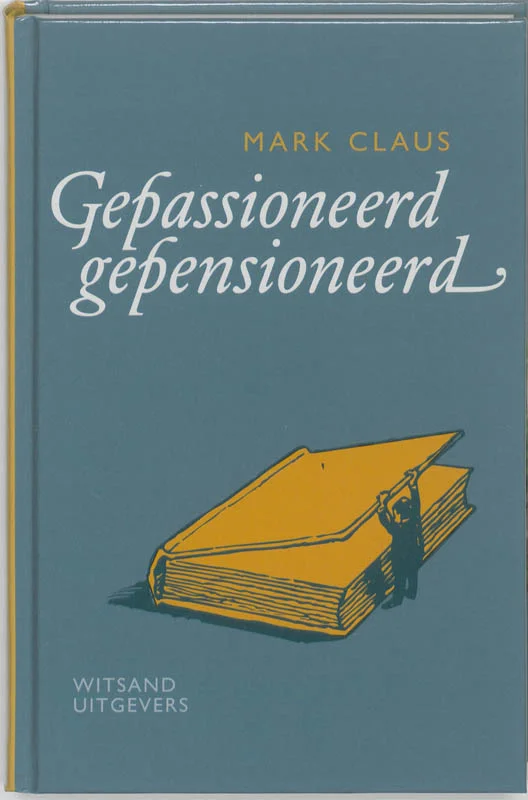 Gepassioneerd gepensioneerd