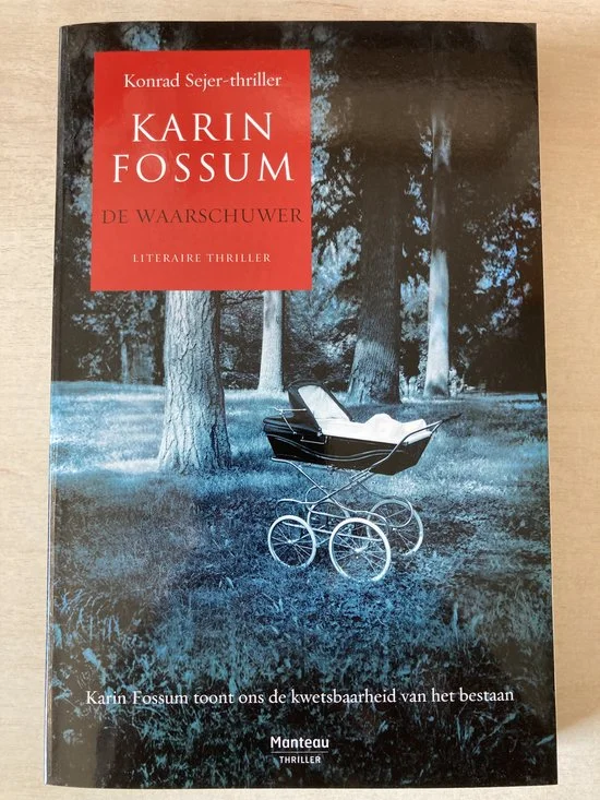 De Waarschuwer - Karin Fossum