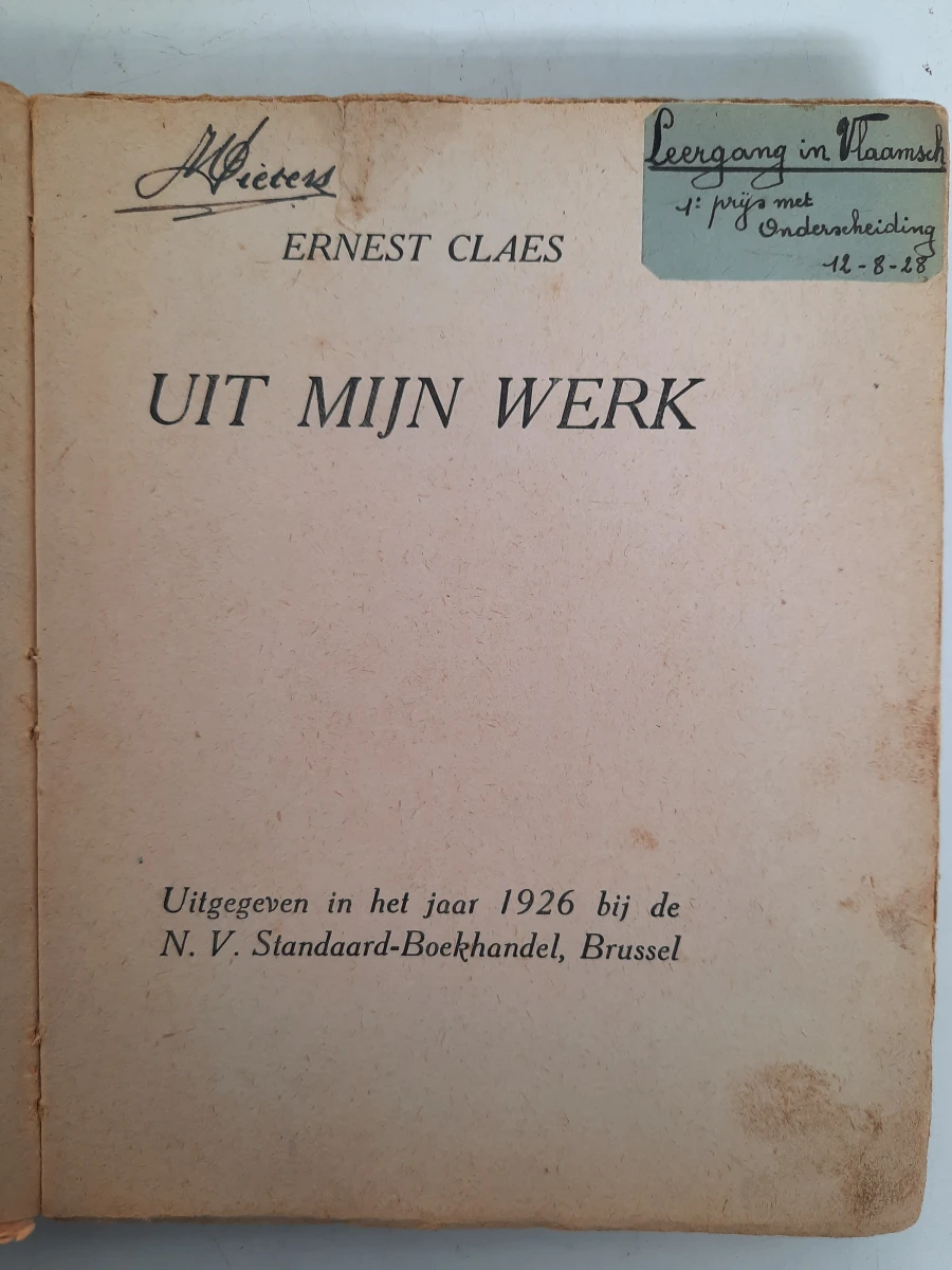 Zeldzame Eerste Druk: Ernest Claes – Uit mijn werk (1926) | Uniek prijsexemplaar uit 1928