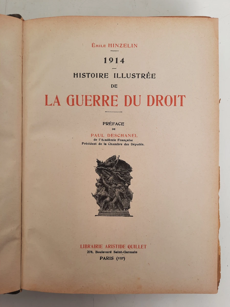 Prachtige Complete Tweedelige Set (1916): 1914 – Histoire Illustrée de la Guerre du Droit – Émile Hinzelin - foto 4