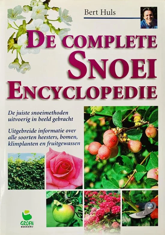 De complete snoeiencyclopedie