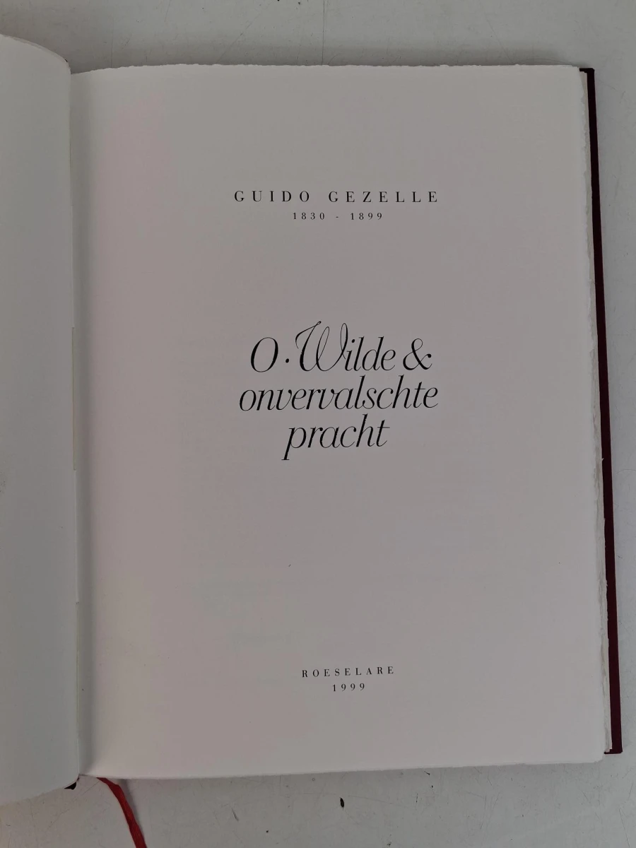 "O wilde en onvervalschte pracht" van de beroemde Vlaamse dichter Guido Gezelle
