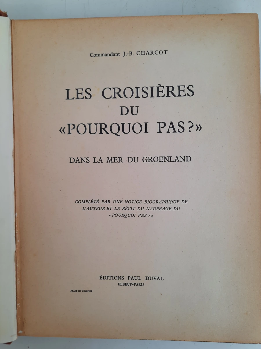 Les Croisières du « Pourquoi Pas ? » dans la Mer du Groenland