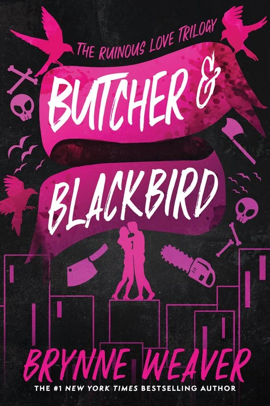 The Ruinous Love Trilogy- Butcher & Blackbird