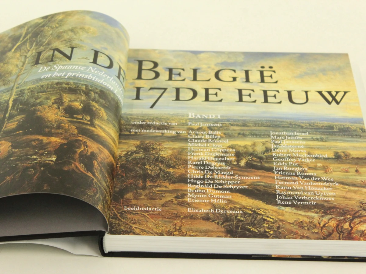 België in de 17de eeuw - De Spaanse Nederlanden en het Prinsbisdom Luik  tweeluik onder redactie van Paul Janssens