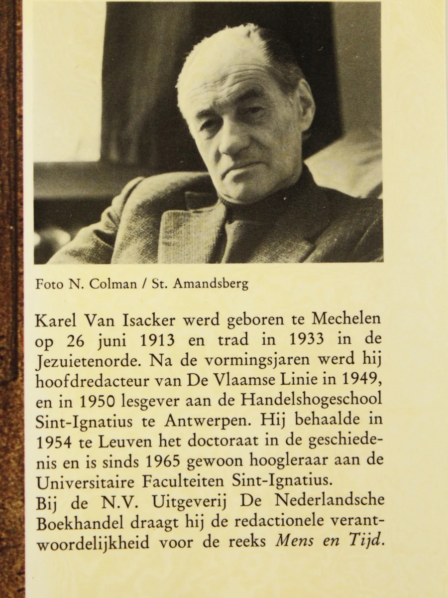 Mijn land in de kering 1830-1980, Deel 1 en 2 Karel Van Isacker (1913-2010)