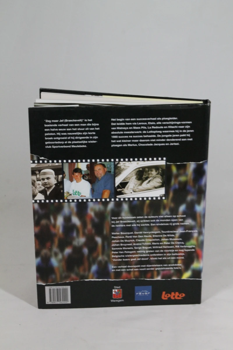 Sportboek: Braeckevelt "Zeg maar Jef": 45 jaar aan het stuur van het peloton - foto 2