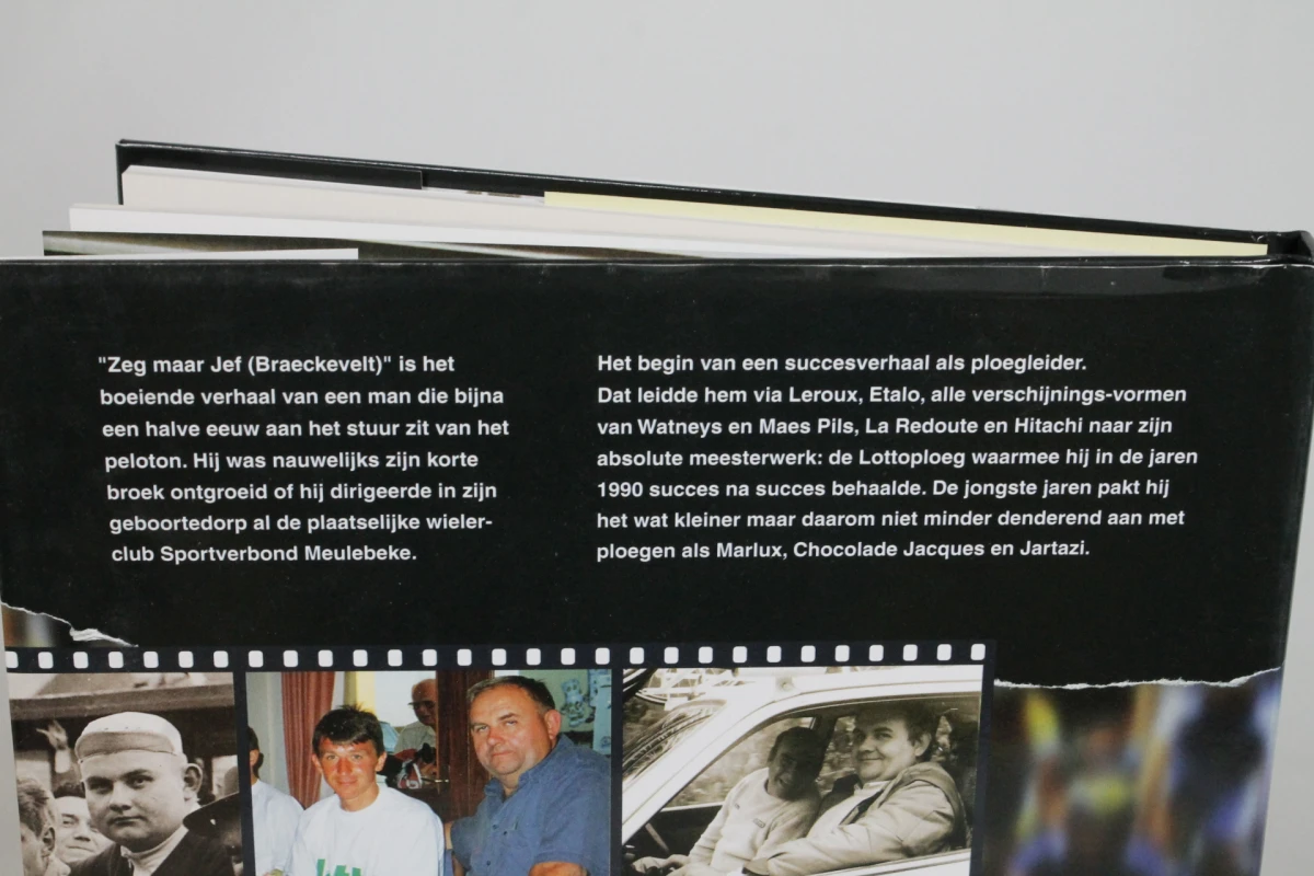 Sportboek: Braeckevelt "Zeg maar Jef": 45 jaar aan het stuur van het peloton - foto 3