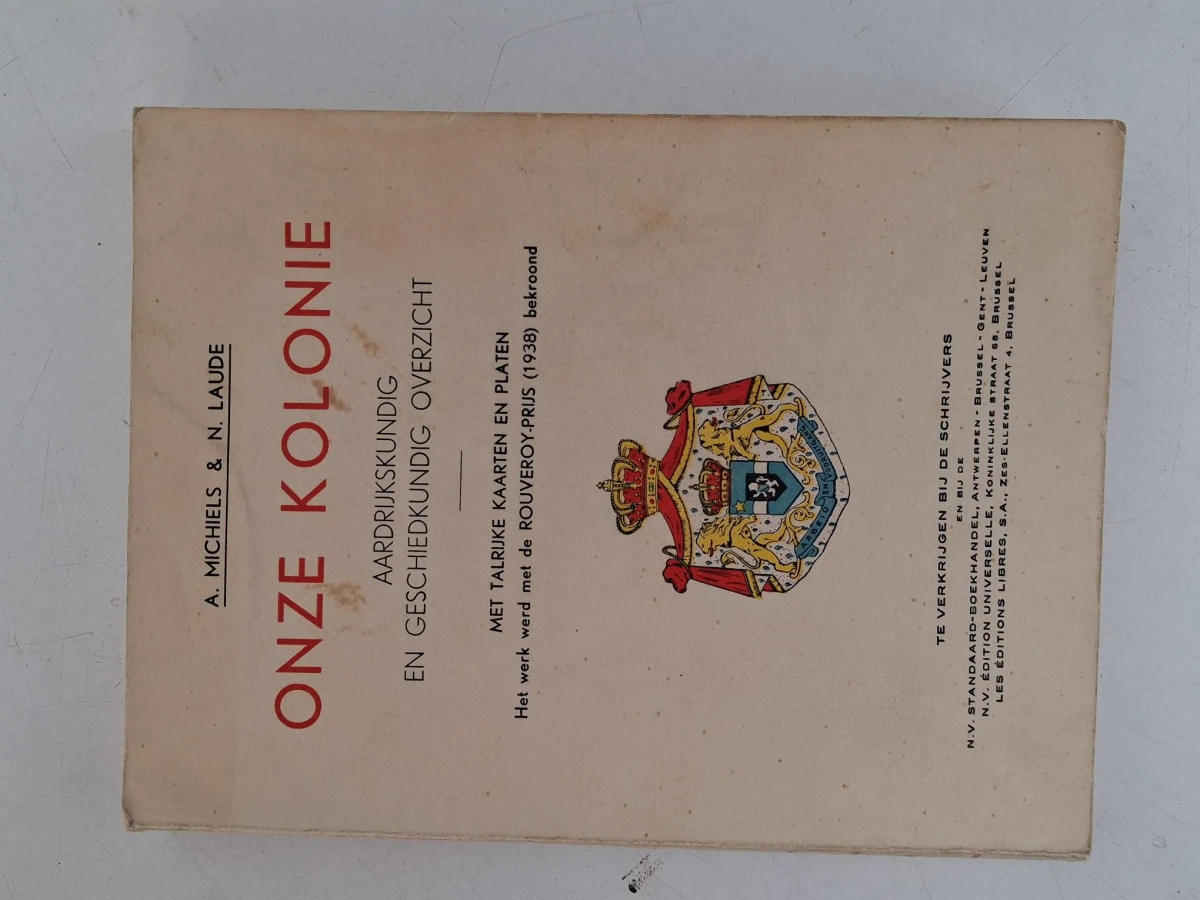 Historisch schoolboek : "Onze Kolonie"
