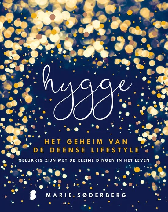 Hygge. The Danish Art of Happiness