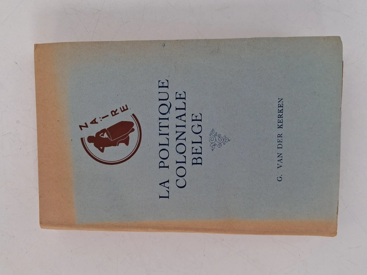 "La politique coloniale Belge"