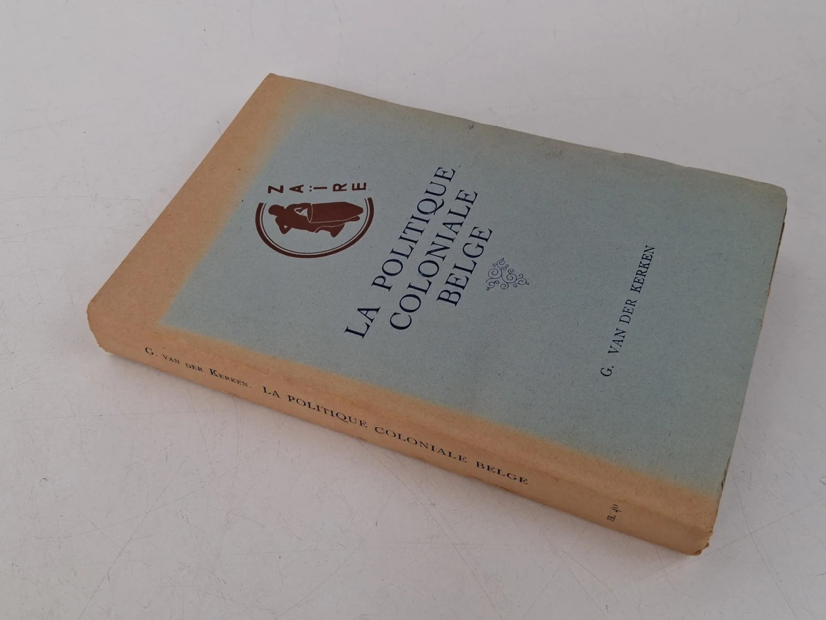 "La politique coloniale Belge"