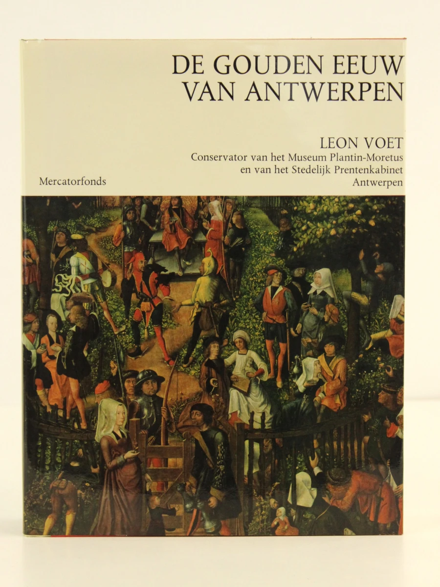 De gouden eeuw van Antwerpen - Leon Voet - foto 2