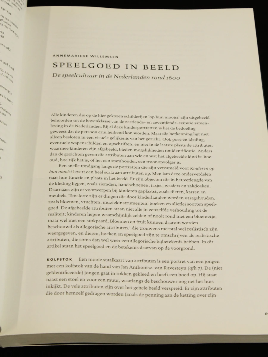 Kinderen op hun mooist "Het kinderportret in de Nederlanden 1500-1700 onder redactie van Jan Baptist  Badeaux & Rudi Ekkart- Ludion Gent/ Amsterdam - foto 7