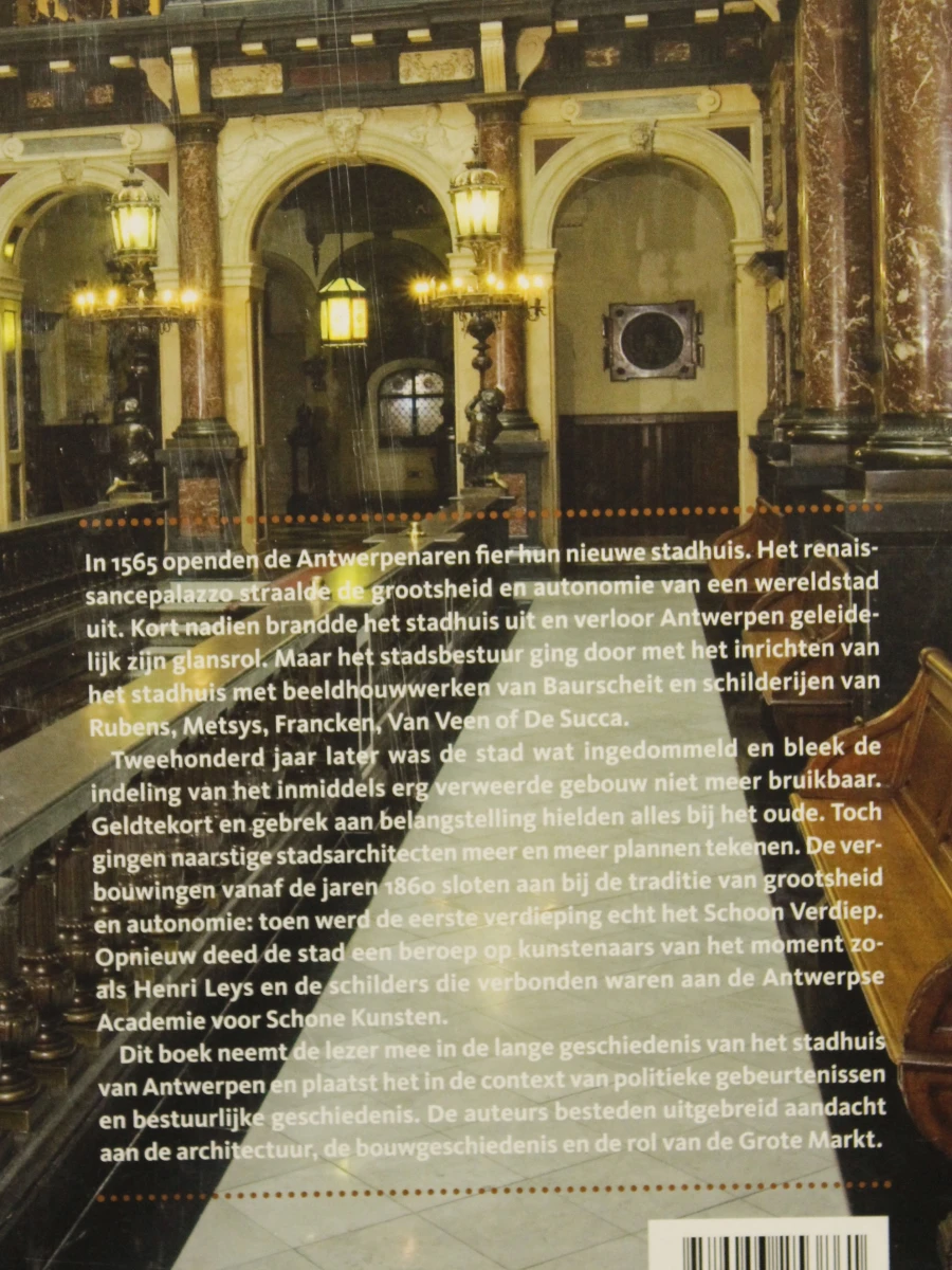 Het stadhuis van Antwerpen - 450 jaar geschiedenis - foto 2