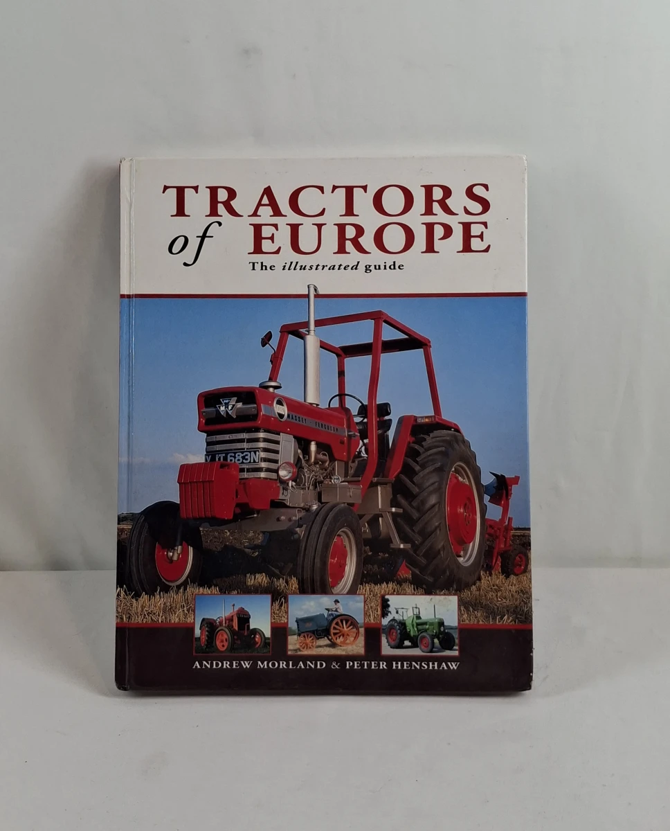Boek: Tractors of Europe - The Illustrated Guide – kavel bij De Kringwinkel, Geraardsbergen