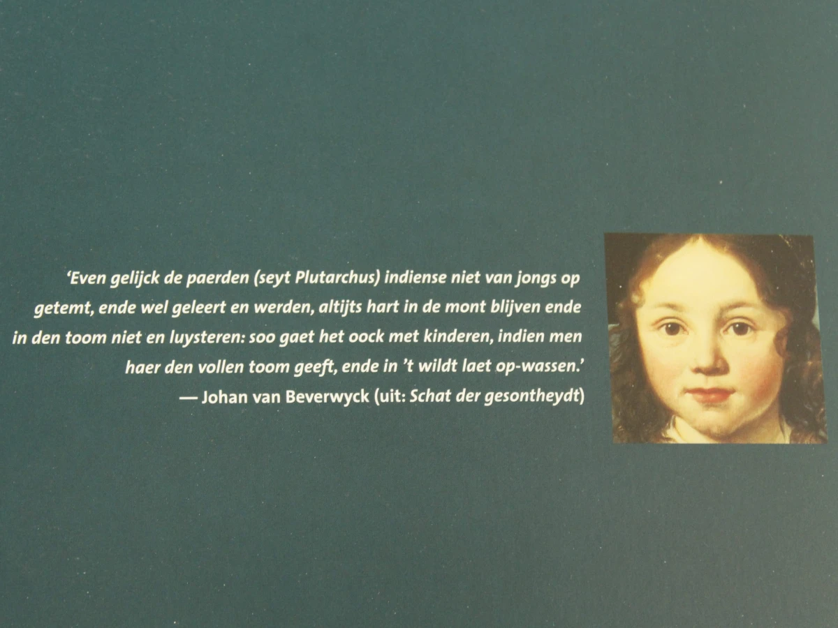Kinderen op hun mooist - Kinderportretten in de Nederlanden 1500-1700 - foto 3