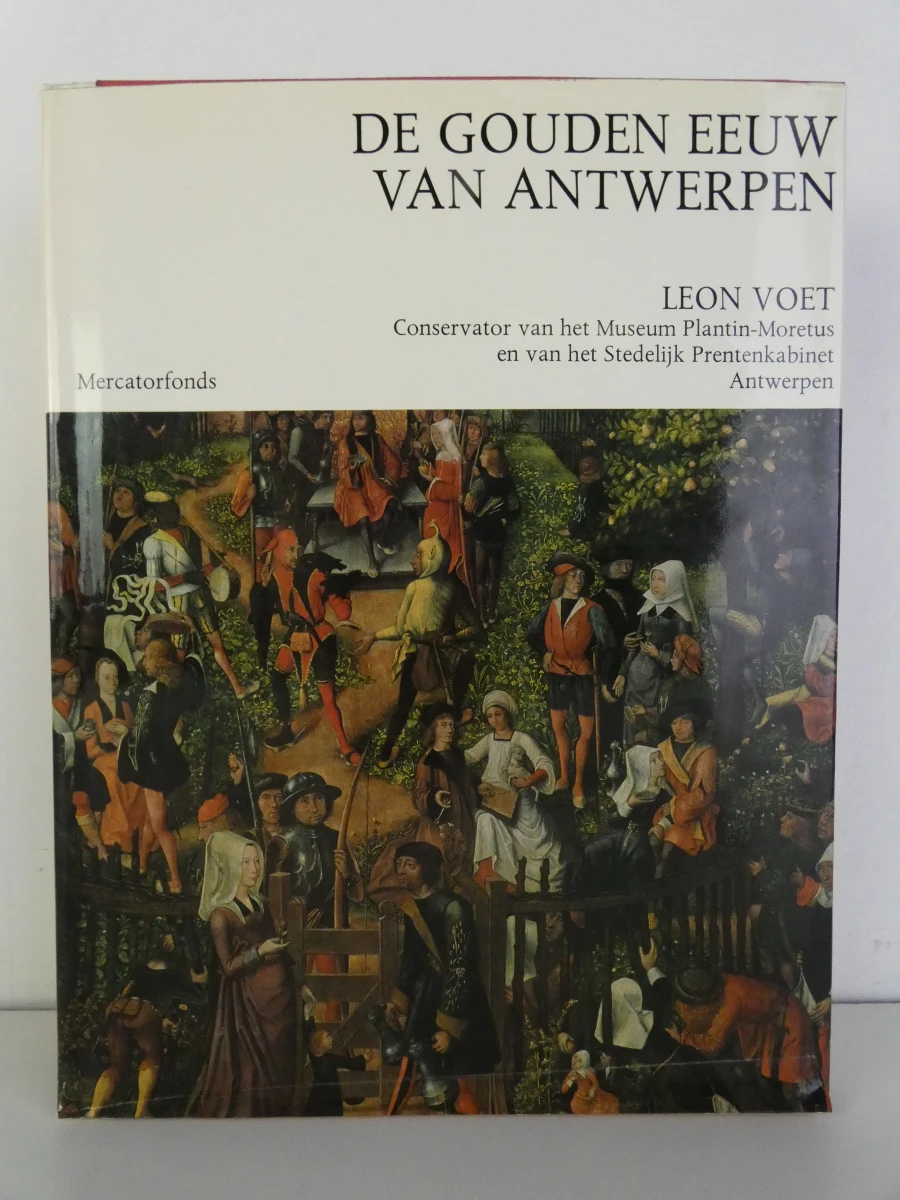 De Gouden Eeuw van Antwerpen - Leon Voet - foto 2