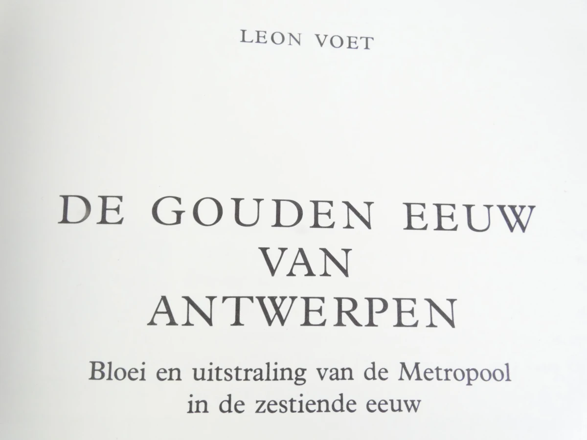 De Gouden Eeuw van Antwerpen - Leon Voet - foto 6