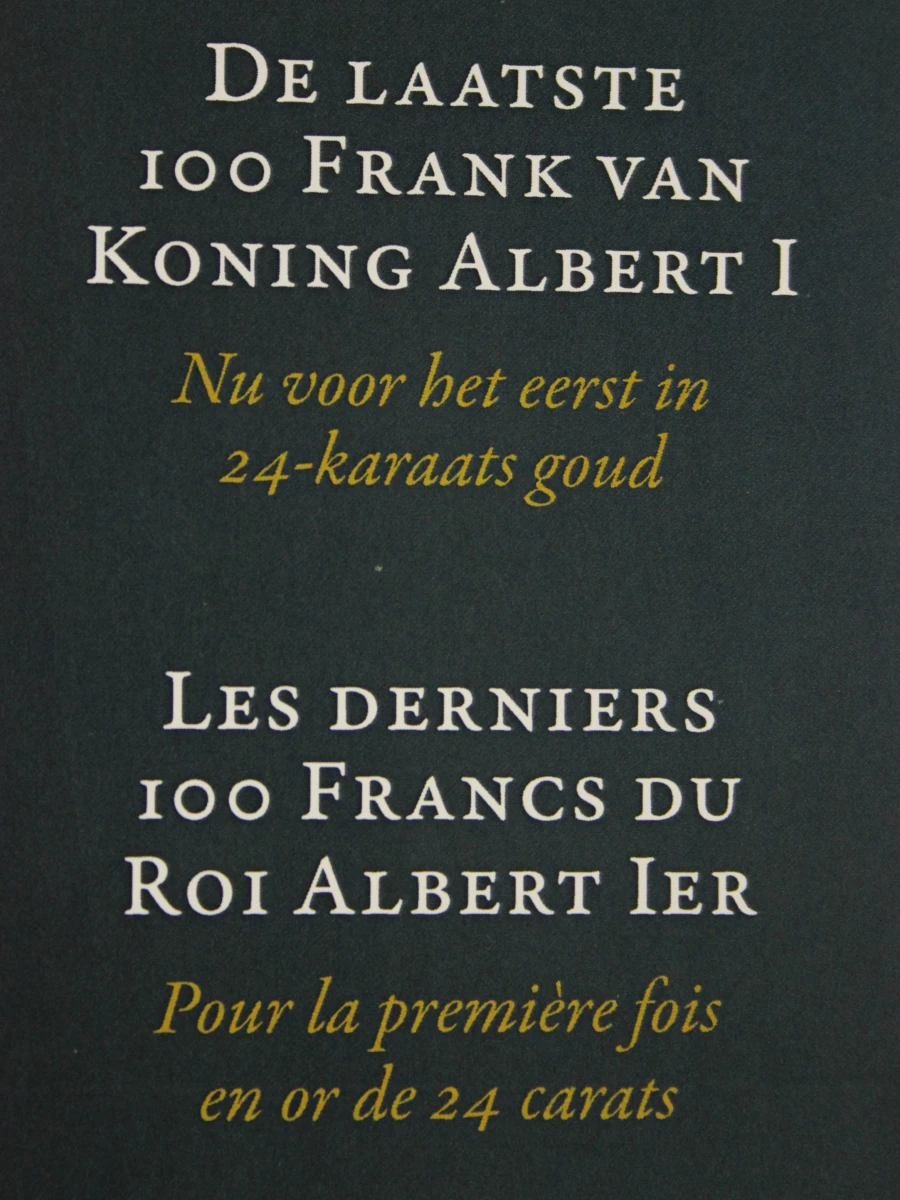 De laatste 100 frank van Koning Albert I – 24-karaats verguld verzamelbiljet – Belgisch Munthuis - foto 3