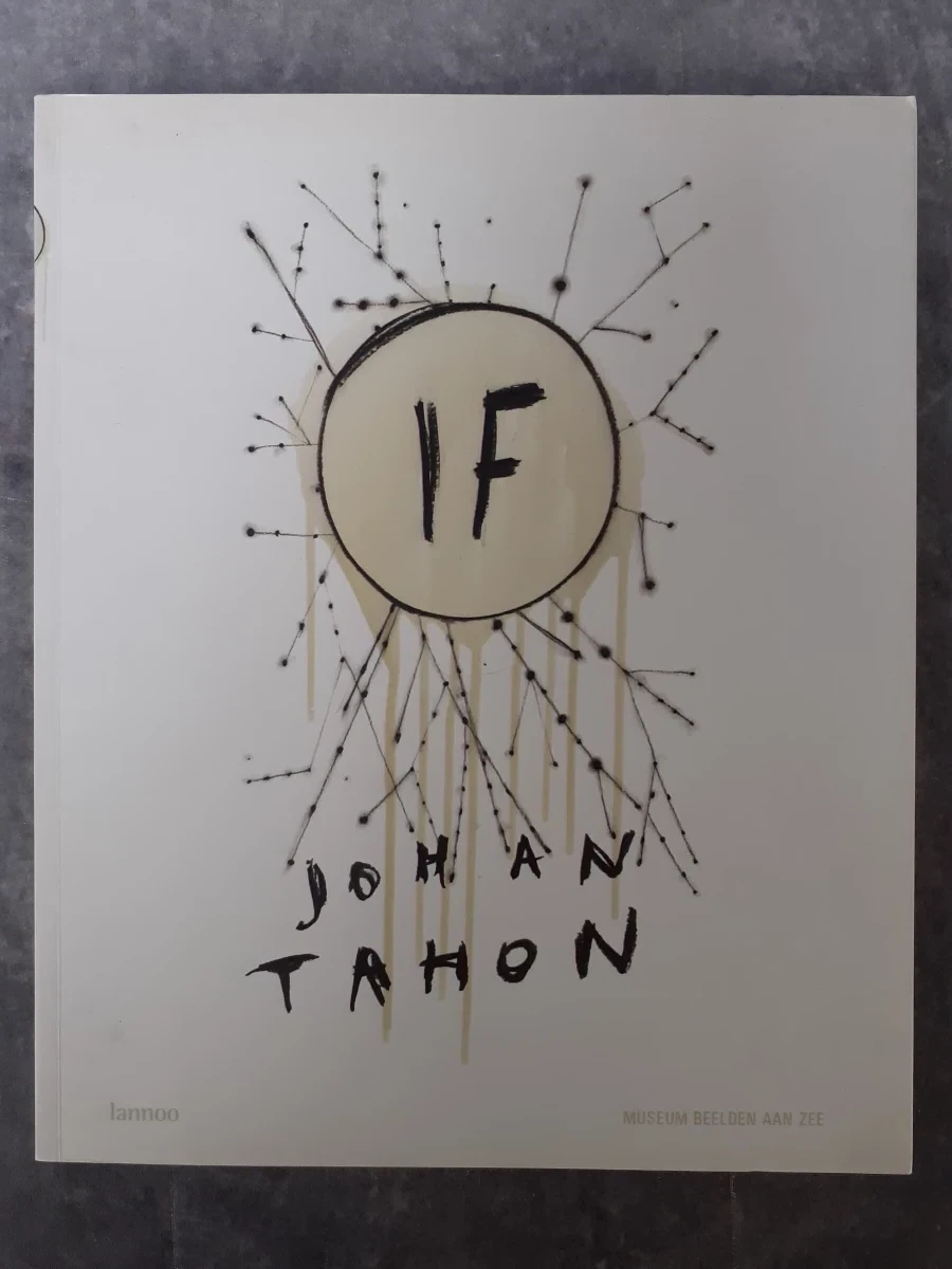 Boek: Johan Tahon - IF