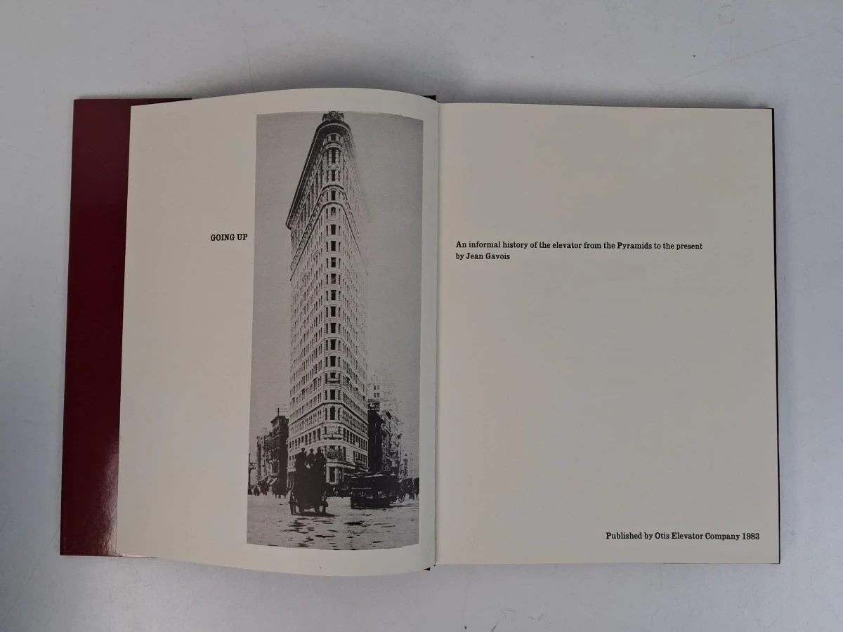 "Going Up: An Informal History of the Elevator from the Pyramids to the Present" - foto 3