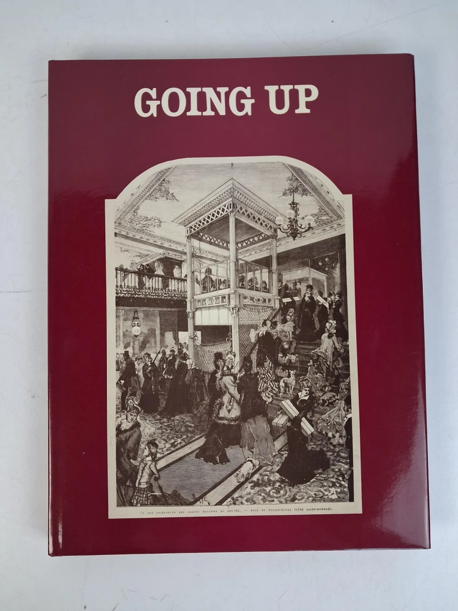 "Going Up: An Informal History of the Elevator from the Pyramids to the Present" - foto 2