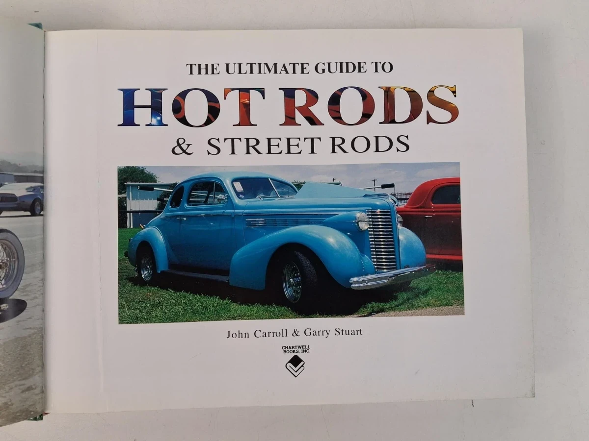 The Ultimate Guide to Hot Rods & Street Rods - foto 4