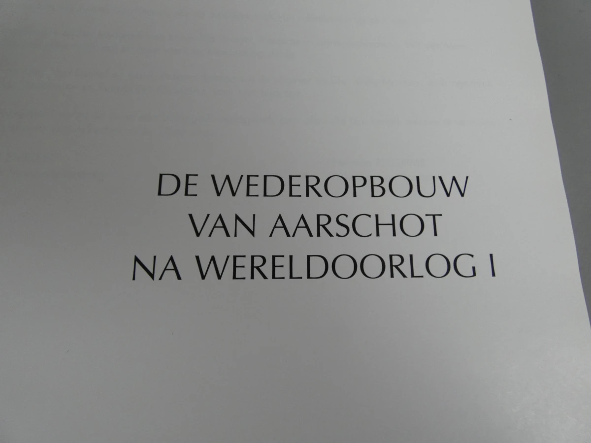 Boek de wederopbouw van Aarschot na wereldoorlog I - foto 3