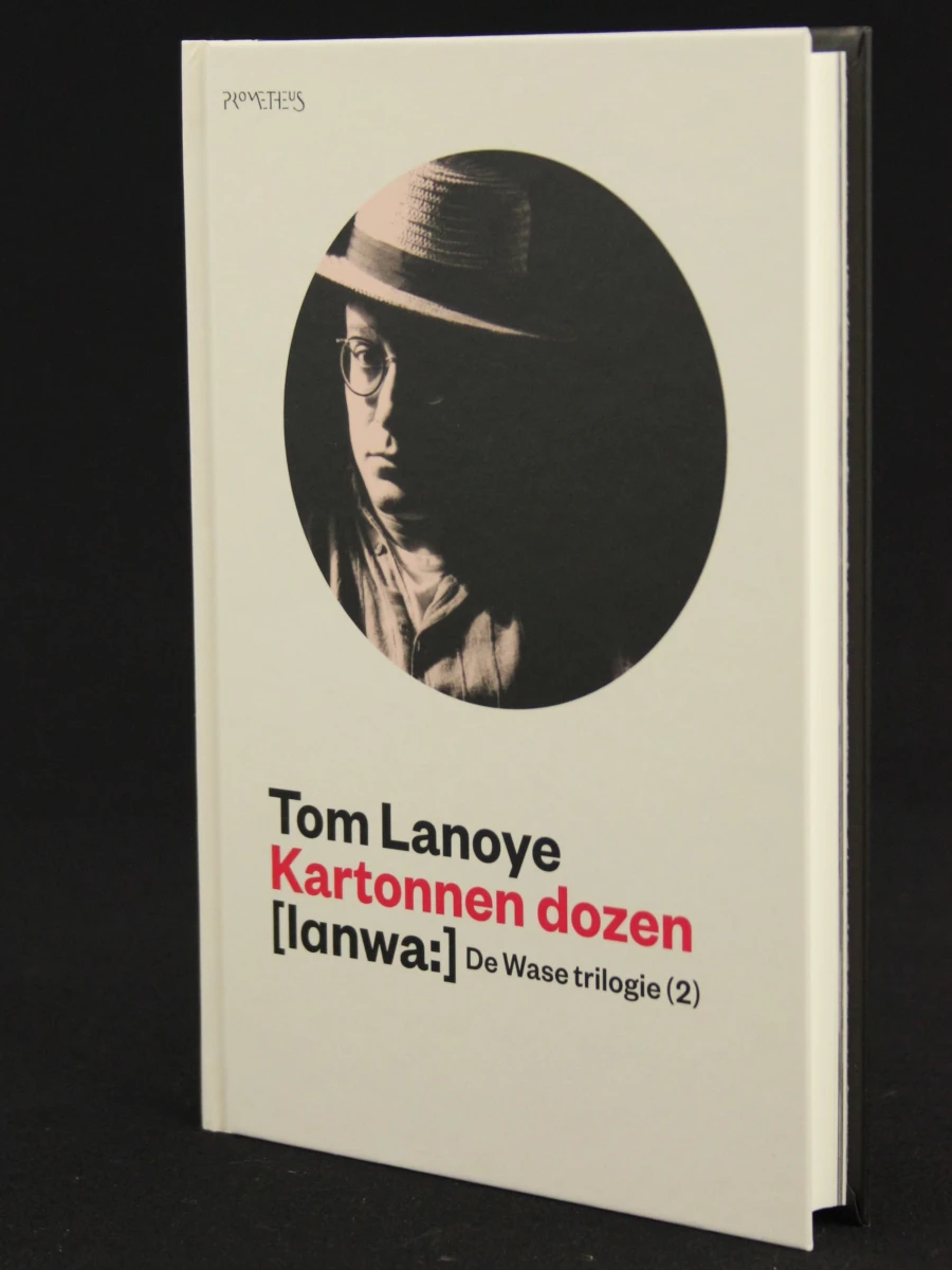 De Wase trilogie - Tom Lanoye, 3-delige boekenreeks- Prometheus - foto 3
