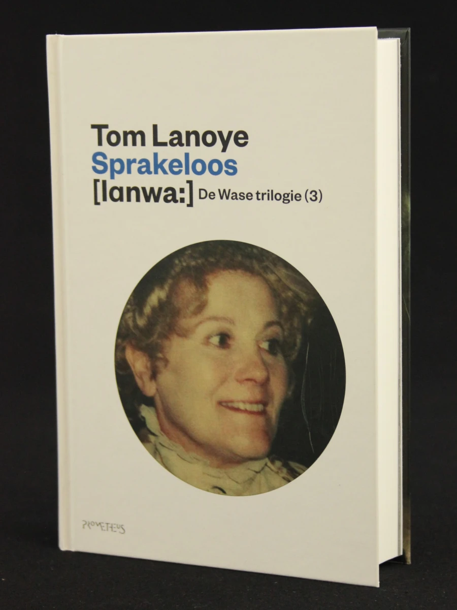 De Wase trilogie - Tom Lanoye, 3-delige boekenreeks- Prometheus - foto 4