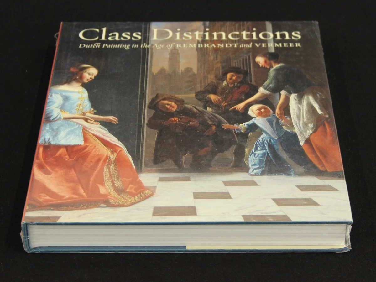 Class Distinctions: Dutch Painting in the age of Rembrandt en Vermeer Ronni Baer met bijdragen van Henk van Nierop en Herman Roodenburg-MFA Publications - foto 3