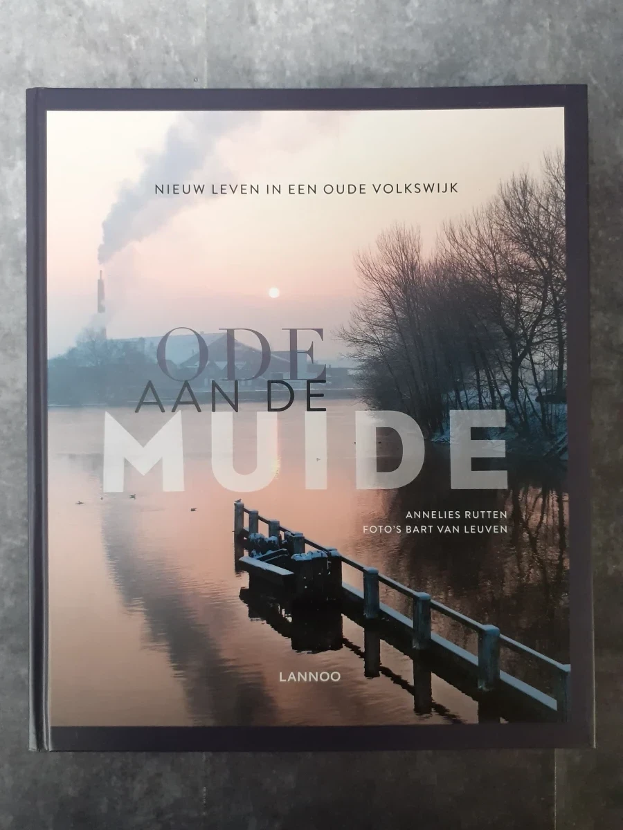 Boek: Ode aan de Muide: nieuw leven in een oude volkswijk