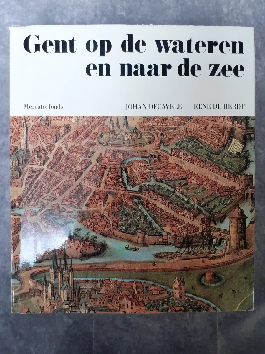 Boek: Gent op de wateren en naar de zee