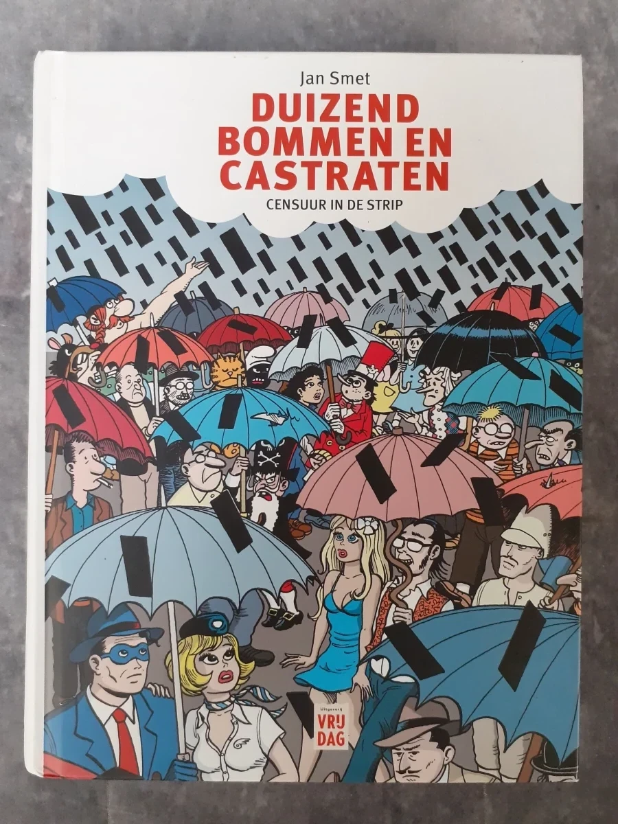 Strip: Duizend Bommen En Castraten