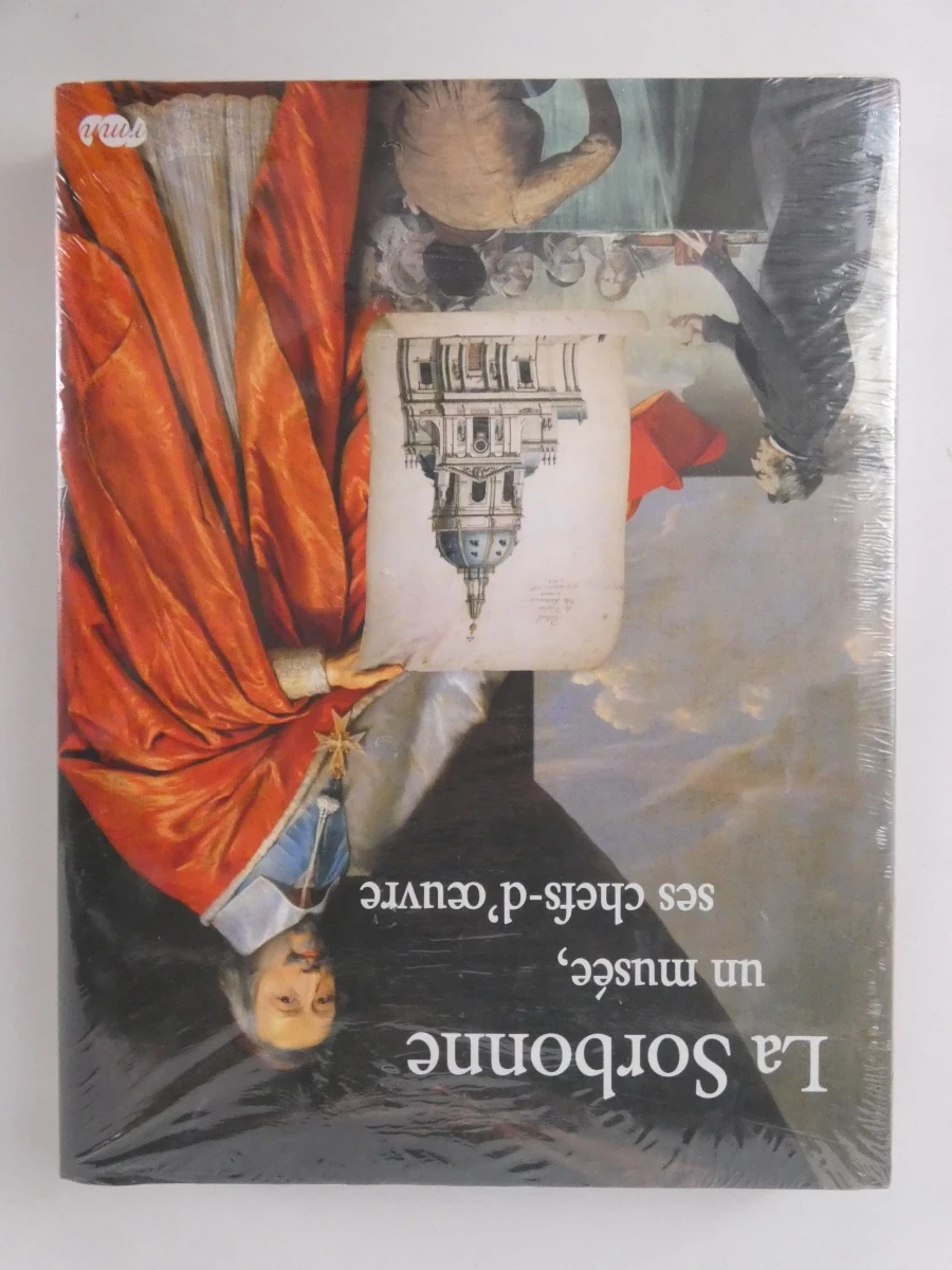 La Sorbonne: un musée, ses chefs-d'œuvre - kunstboek in folie