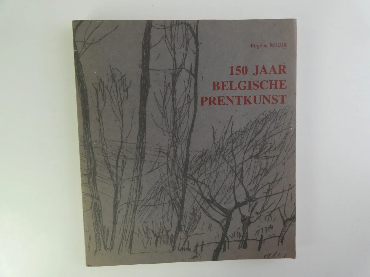 150 jaar Belgische prentkunst - kunstboek