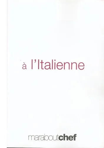 A l'Italienne | Elisabeth Boyer