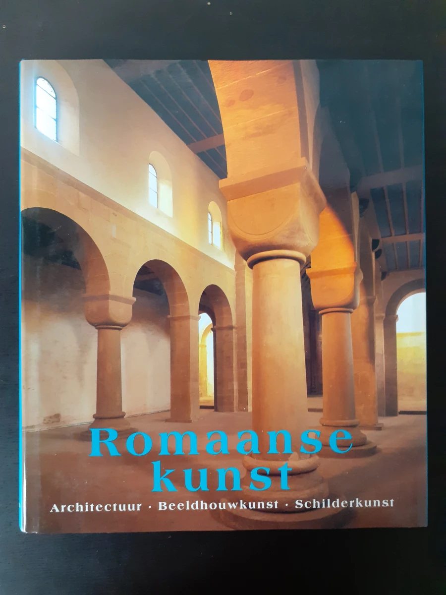 Boek: Romaanse kunst: Architectuur - Beeldhouwkunst - Schilderkunst